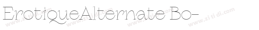 ErotiqueAlternate Bo字体转换 ErotiqueAlternate Bo字体转换